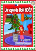 Un sapin de Noël de Noël ! A Christmas Tree Christmas! French and English Bilingual Children's Book ages 4 and up. (eBook, ePUB)
