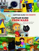 Capitan Kuro Da Marte (Captain Kuro From Mars European Language Books, #10) (eBook, ePUB)