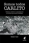 Somos todos Carlito (eBook, ePUB)