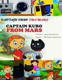 Kaptajn Kuro Fra Mars (Captain Kuro From Mars European Language Books, #3) (eBook, ePUB)