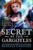 Secret of the Gargoyles (Gargoyle Guardian Chronicles, #3) (eBook, ePUB)