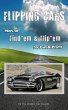 Flipping Cars, How to Find'em & Flip'em... - Bild 1