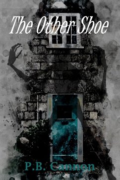 The Other Shoe (Cady and Sam, #4) (eBook, ePUB) - Cannon, P. B.