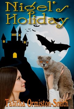 Nigel's Holiday (eBook, ePUB) - Ormiston-Smith, Tabitha