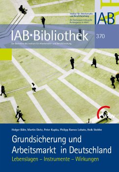 Grundsicherung und Arbeitsmarkt in Deutschland (eBook, PDF) - Bähr; Dietz; Kupka; Lobato; Stobbe