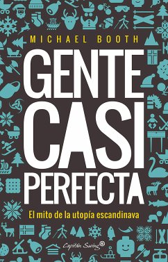 Gente casi perfecta (eBook, ePUB) - Booth, Michael