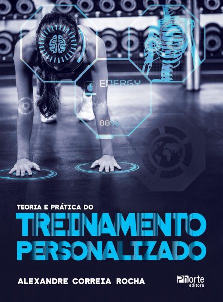 Teoria e prática do treinamento personalizado (eBook, ePUB) Teoria e prática do treinamento personalizado (eBook, ePUB)