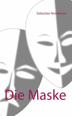 Die Maske (eBook, ePUB)