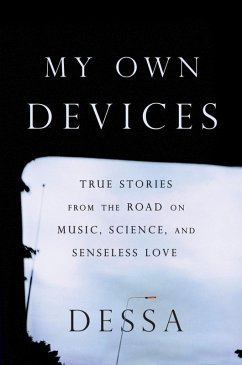 My Own Devices (eBook, ePUB) - Dessa