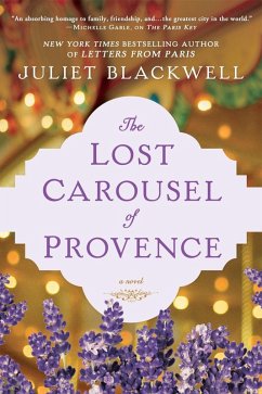 The Lost Carousel of Provence (eBook, ePUB) - Blackwell, Juliet