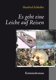 Es geht eine Leiche auf Reisen (eBook, ePUB) Es geht eine Leiche auf Reisen (eBook, ePUB)