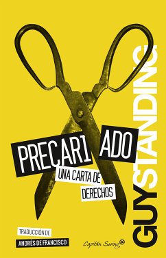 Precariado: una carta de derchos (eBook, ePUB) - Standing, Guy