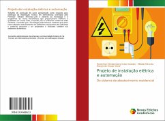 Projeto de instalação elétrica e automação - Guedes, Reverthon Windemberg Crato;Miranda, Elifabio;Viana, Danylo de Araujo