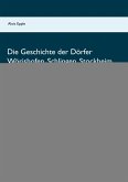 Die Geschichte der Dörfer Wörishofen, Schlingen, Stockheim, Kirchdorf und Dorschhausen (eBook, ePUB)