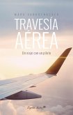 Travesía aérea (eBook, ePUB)