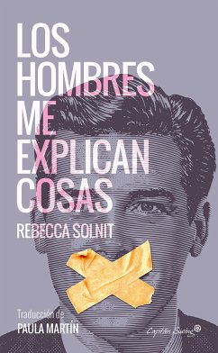 Los hombres me explican cosas (eBook, ePUB) - Solnit, Rebecca