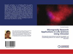 Microgravity Research Applications in Life Sciences Using Clinostat