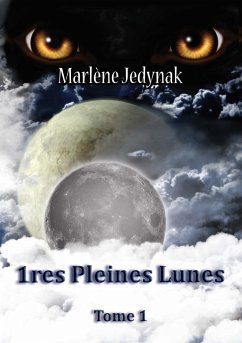 1ères pleines lunes - Jedynak, Marlène