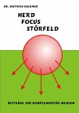 Herd, Focus, Störfeld Herd, Focus, Störfeld