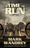 A Time To Run (The Turning Point, #2) (eBook, ePUB)