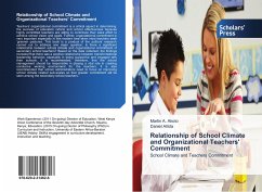 Relationship of School Climate and Organizational Teachers' Commitment - Akoto, Martin A.;Allida, Daniel