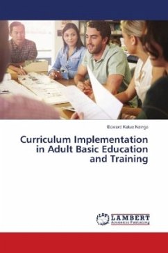 Curriculum Implementation in Adult Basic Education and Training - Katue Nzinga, Edward