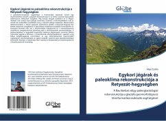 Egykori jégárak és paleoklíma rekonstrukciója a Retyezát-hegységben - Csaba, Vágó