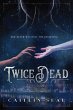 Twice Dead (eBook, ePUB) - Bild 1