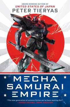 Mecha Samurai Empire (eBook, ePUB) - Tieryas, Peter