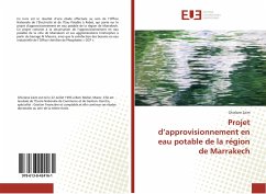 Projet d¿approvisionnement en eau potable de la région de Marrakech - Zaim, Ghizlane