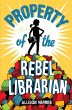 Property of the Rebel Librarian (eBook,... - Bild 1