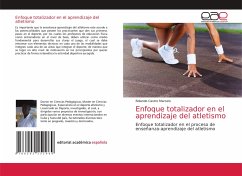 Enfoque totalizador en el aprendizaje del atletismo - Castro Marcelo, Rolando