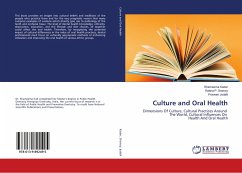 Culture and Oral Health - Kadar, Shameema;Shenoy, Rekha P.;Jodalli, Praveen