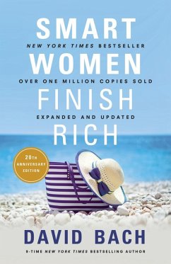 Smart Women Finish Rich, Expanded and Updated (eBook, ePUB) - Bach, David