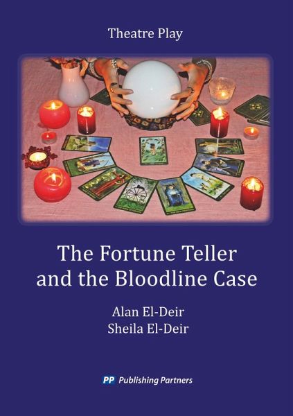 The Fortune Teller and the Bloodline Case (eBook, ePUB) The Fortune Teller and the Bloodline Case (eBook, ePUB)