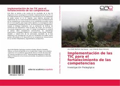 Implementación de las TIC para el fortalecimiento de las competencias - Beltrán Siachoque, Ana Enith;Baez Moreno, Luis Orlando