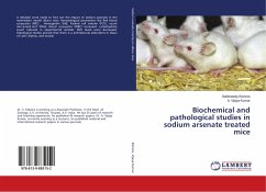 Biochemical and pathological studies in sodium arsenate treated mice - Kishore, Salikineedy;Vijaya Kumar, A.