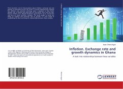 Inflation. Exchange rate and growth dynamics in Ghana