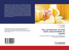 The contribution of child birth cultural beliefs to uptake