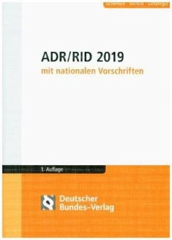 ADR / RID 2019 mit nationalen Vorschriften