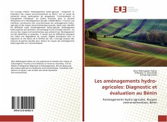 Les aménagements hydro-agricoles: Diagnostic et évaluation au Bénin - Sakou, Alice Mahougnon;Olounlade, Ambaliou O.;Ogouwalé, Euloge