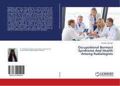Occupational Burnout Syndrome And Health Among Radiologists