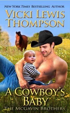 A Cowboy's Baby (The McGavin Brothers, #11) (eBook, ePUB) - Thompson, Vicki Lewis