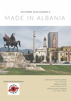 Made in Albania N° 0 (eBook, PDF) - d'informazione "MadeinAlbania.it", Portale