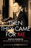 Then They Came for Me (eBook, ePUB)