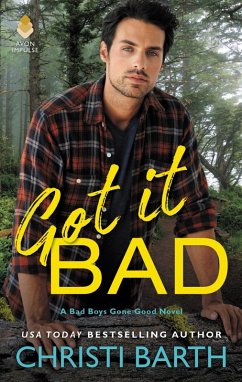 Got it Bad (eBook, ePUB) - Barth, Christi