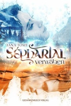 Verwoben / Sépharial Bd.1 - Tomy, Jana