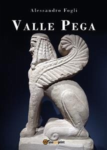Valle Pega (eBook, ePUB) - Fogli, Alessandro
