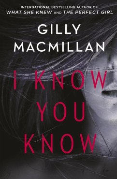 I Know You Know (eBook, ePUB) - Macmillan, Gilly