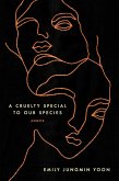 A Cruelty Special to Our Species (eBook, ePUB)
